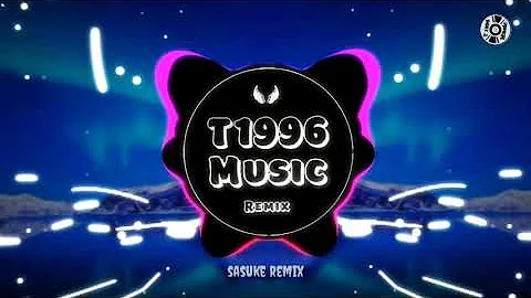 Sasuke Remix 2020 - SuperBom Remix - 车载歌曲 - 精彩鑫 - 3:32 Tik Tok - 抖音 Douyin T1996 Music
