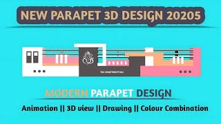 Modern Parapet wall Design || 3D Parapet Design || Part-24