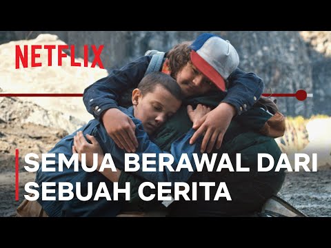 Semua Berawal dari Sebuah Cerita | Netflix