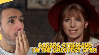 Barbra Streisand - I'm The Greatest Star (REACTION) WRITER REACTS - First Time Hearing it