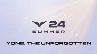 24 Lck  Standby   Yone The Unforgotten