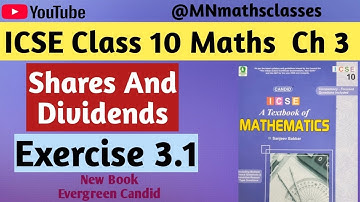 Shares and Dividends - Ch 3 - Ex 3.1 - icse class 10 maths  @MNmathsclasses