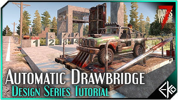 Automatic Drawbridge Setup & Tutorial | 7 Days to Die Alpha 20 | Design Series