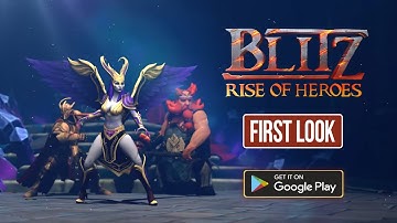 BlitZ: Rise Of Heroes Gameplay First Look