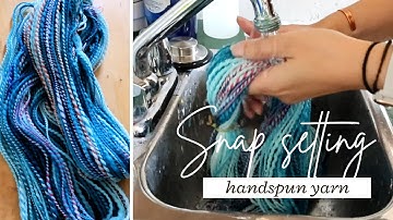 How to Snap Set Handspun Yarn