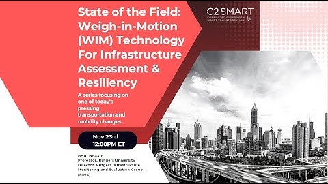Structural Health Monitoring & Weigh-In-Motion Sensors For Infrastructure Assessment and Resiliency