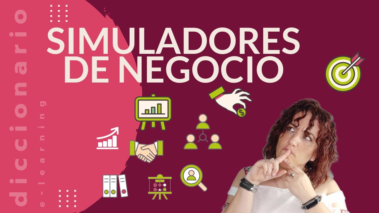 ¿Qué es un simulador de negocios y para qué sirve? | 📕 Diccionario de Elearning