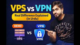 VPS vs VPN (2026) | Kya Difference Hai? Full Guide + Live Demo in Urdu