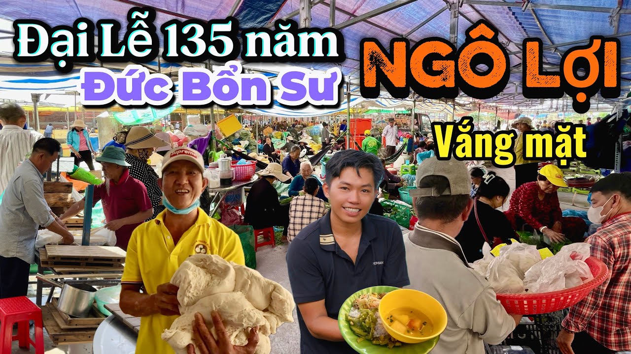 Mới Nhất 2025 - Đại Lễ 135 năm ngày Đức Bổn Sư Ngô Lợi vắng mặt - Chùa Tam Bửu, Ba Chúc - An Giang 