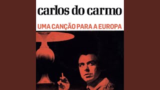 Video thumbnail of "Carlos do Carmo - No Teu Poema"