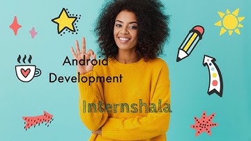 Android development Internshala Final test solutions