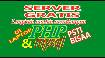 phpinfo | php mysql | belajar php dan mysql | Belajar membuat server offline
