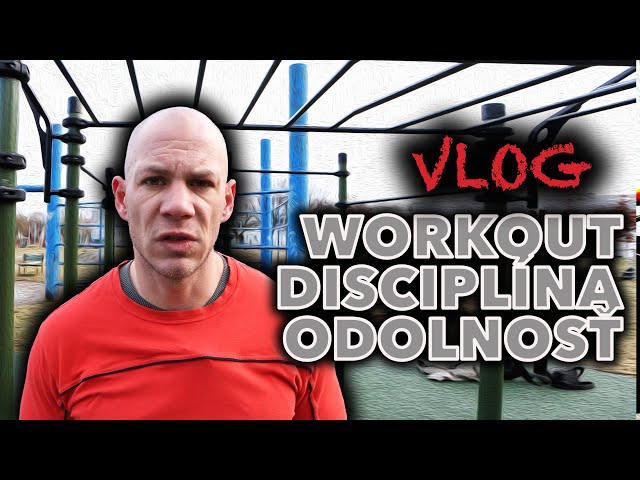 Tréning disciplíny a odolonsti na workoutovom ihrisku. Tréningový vlog.