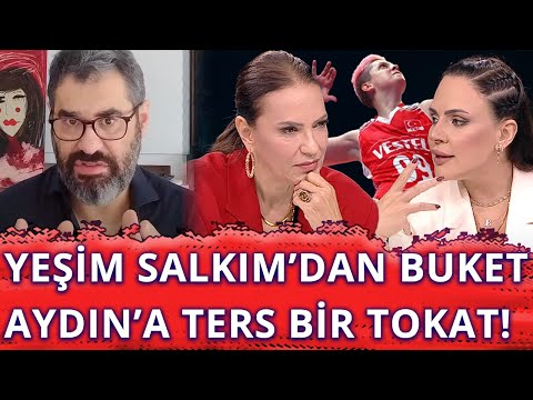 Yeşim Salkım'dan Buket Aydın'a \