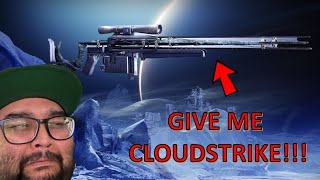 Grinding for Cloudstrike was a mistake... / Destiny 2