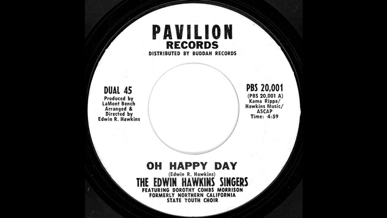 EDWIN HAWKINS SINGERS featuring DOROTHY MORRISON: "OH HAPPY DAY" [Danny