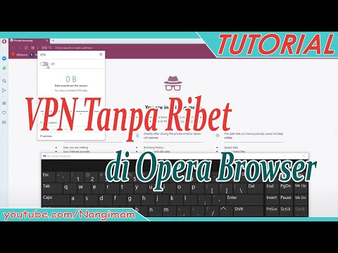 Video: Cara Menghidupkan Vpn Pada Komputer Dalam Opera