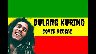 Dulang kuring - Darso versi reggae.