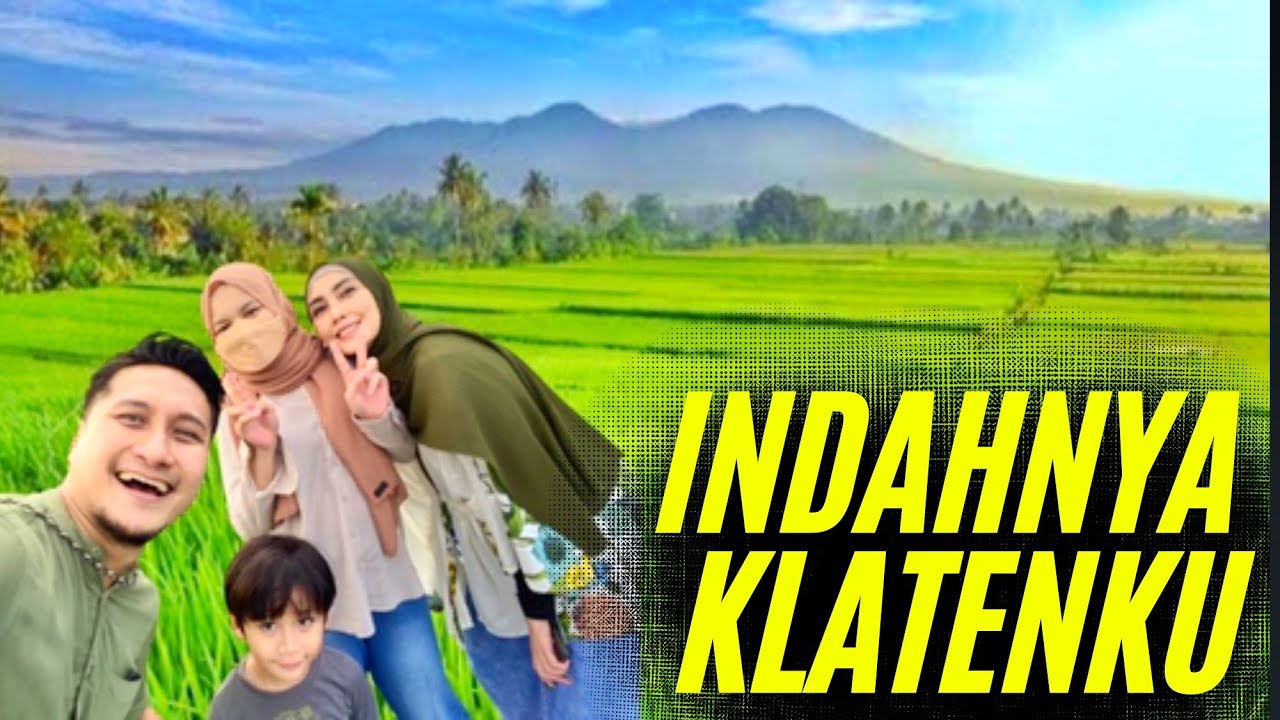 Indahnya klaten kampung Arie Untung -mudik ke Klaten pt 3