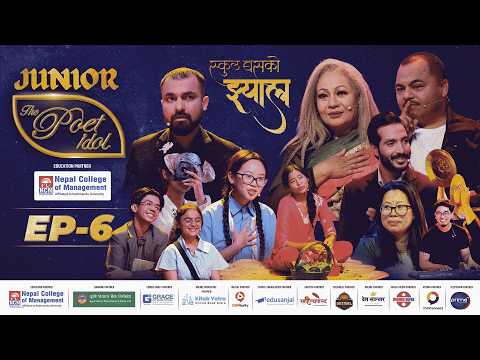 JUNIOR: THE POET IDOL | EPI 6 | TEAM AJ BOB | स्कुल बसको झ्याल | VIPLOB PRATIK, GAURI MALLA