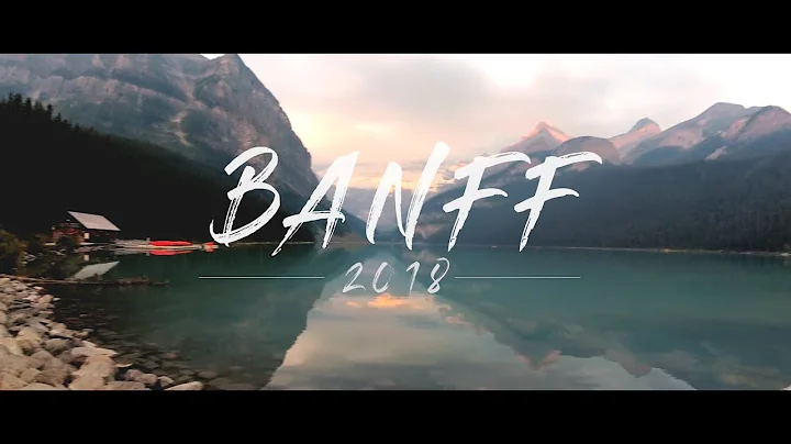 Banff Trip | 2018