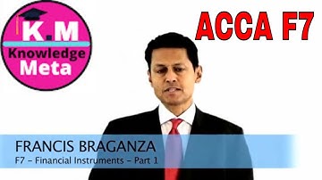 ACCA F7 Financial Reporting - Part 1: Introduction To Financial Instruments  Lecture 31