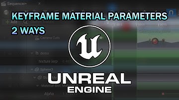 Unreal Engine 5 - Keyframe Material Parameters in the Sequencer - 2 Ways