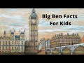 Big Ben Facts For Kids