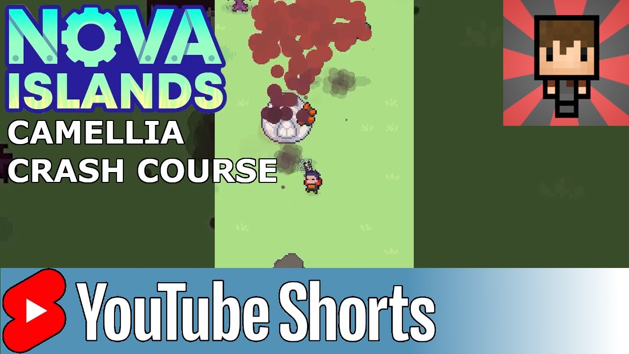 NOVA ISLANDS - CAMELLIA CRASH LANDING 