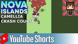 NOVA ISLANDS - CAMELLIA CRASH LANDING #SHORTS