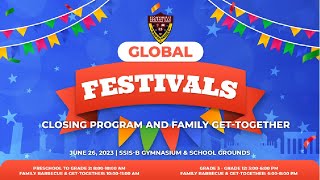 SSIS-B Closing Program 2023-Global Festivals