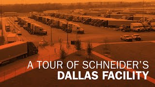 A tour of Schneider's Dallas facility