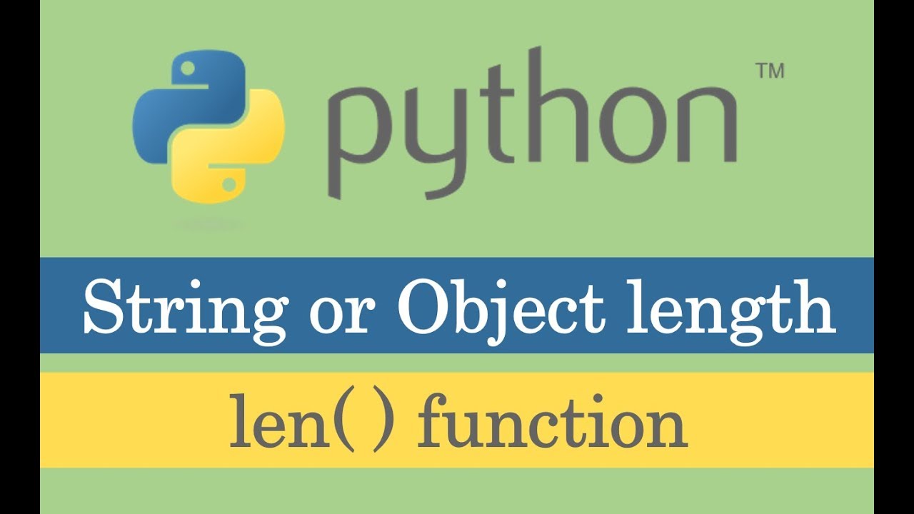 Object length. Питон АБС. ABS В питоне. Python ABS function. Функция len в Python.