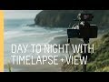 Quick tip  day to night motion timelapse tutorial with timelapse view