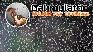 Galimulator - 550,000 Year Timelapse