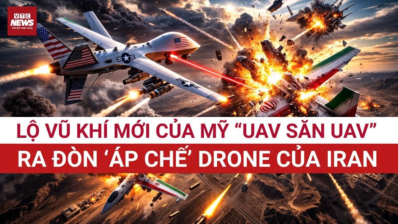 Nóng: Lộ vũ khí mới của Mỹ: “UAV săn UAV” xuất hiện tại Trung Đông | VTC News