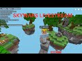 SKYWARS AND BEDWARS STREAM