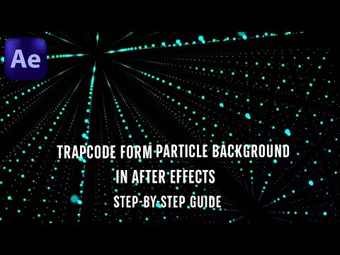 Trapcode Form Particle Background in After Effects – Step-by-Step Guide