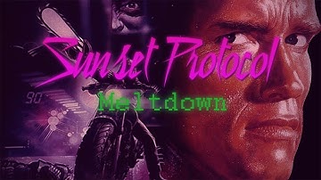 Sunset Protocol - Meltdown