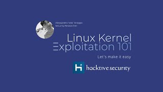 Workshop: Linux Kernel Exploitation 101 - Part 2