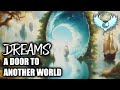 Dreams: An Access to another World - Dominate Lucid Dreams