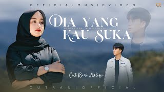 Cut Rani Auliza - Dia Yang Kau Suka [ Official Music Video ] Pop Melayu Terbaru 2026