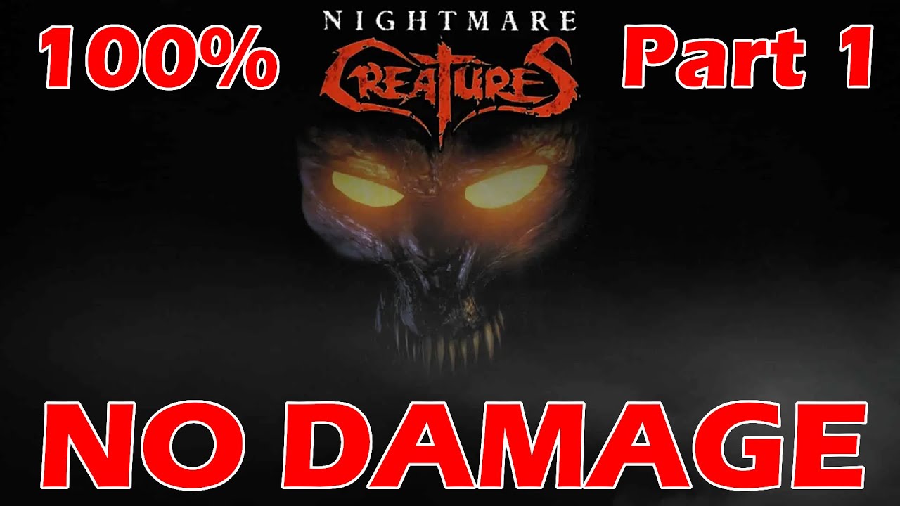 Nightmare Creatures (PS1) | 100% No-Damage Run | Part 1
