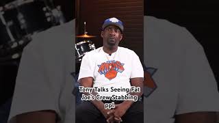 Tony Yayo Talks Fat Joes Crew Stabbing people