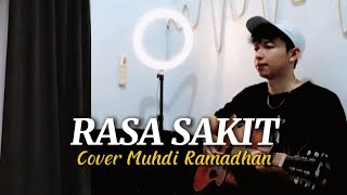Rasa Sakit - Adista ( Cover By Muhdi Ramadhan )
