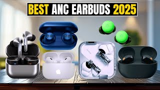 Top 10 Best ANC Earbuds 2025 | True Wireless Earbuds for Workout, Gaming &amp; More