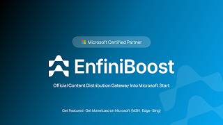 EnfiniBoost | Official Content Distribution Gateway Into Microsoft Start Profile