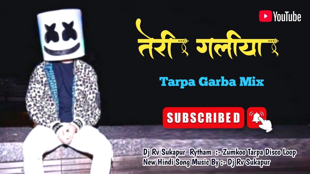 तेरी गलिया मुझको भावे || Teri Galiyaan || Hindi_Song Zumkoo 🔥 Tarpa Mix Dj Rv Sukapur 