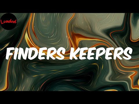 FINDERS KEEPERS - Dro Kenji (Lyrics)