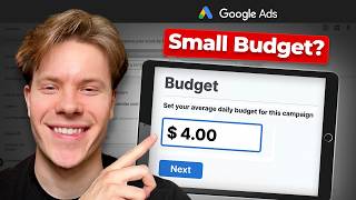 Google Ads on a Small Budget Watch This